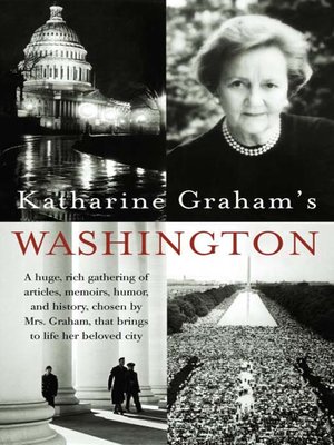 cover image of Katharine Graham's Washington